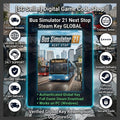 Bus Simulator 21 Next Stop global Steam digital code for PC